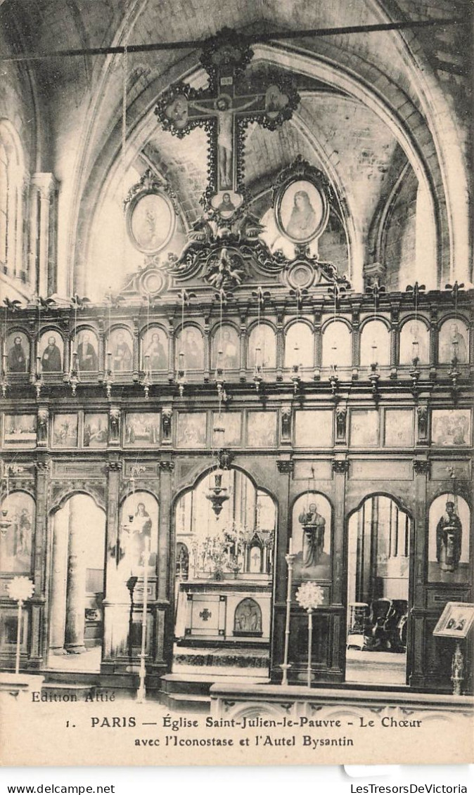 FRANCE - Paris - Eglise Saint Julien Le Pauvre - Le Chœur Avec L'Iconostase Et L'Autel Bysantin - Carte Postale Ancienne - Chiese