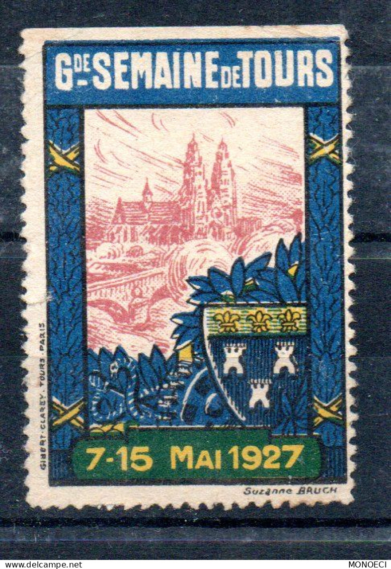 FRANCE -- ERRINOPHILIE -- Vignette, Cinderella -- Grande Semaine De TOURS Du 7 - 15 Mai 1937 - Expositions Philatéliques