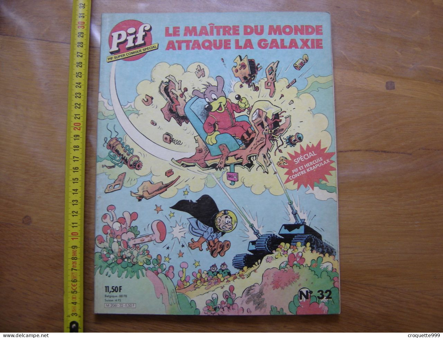 1985 PIF SUPER COMIQUE Special 32 LE MAITRE DU MONDE ATTAQUE LA GALAXIE Mars - Pif - Autres