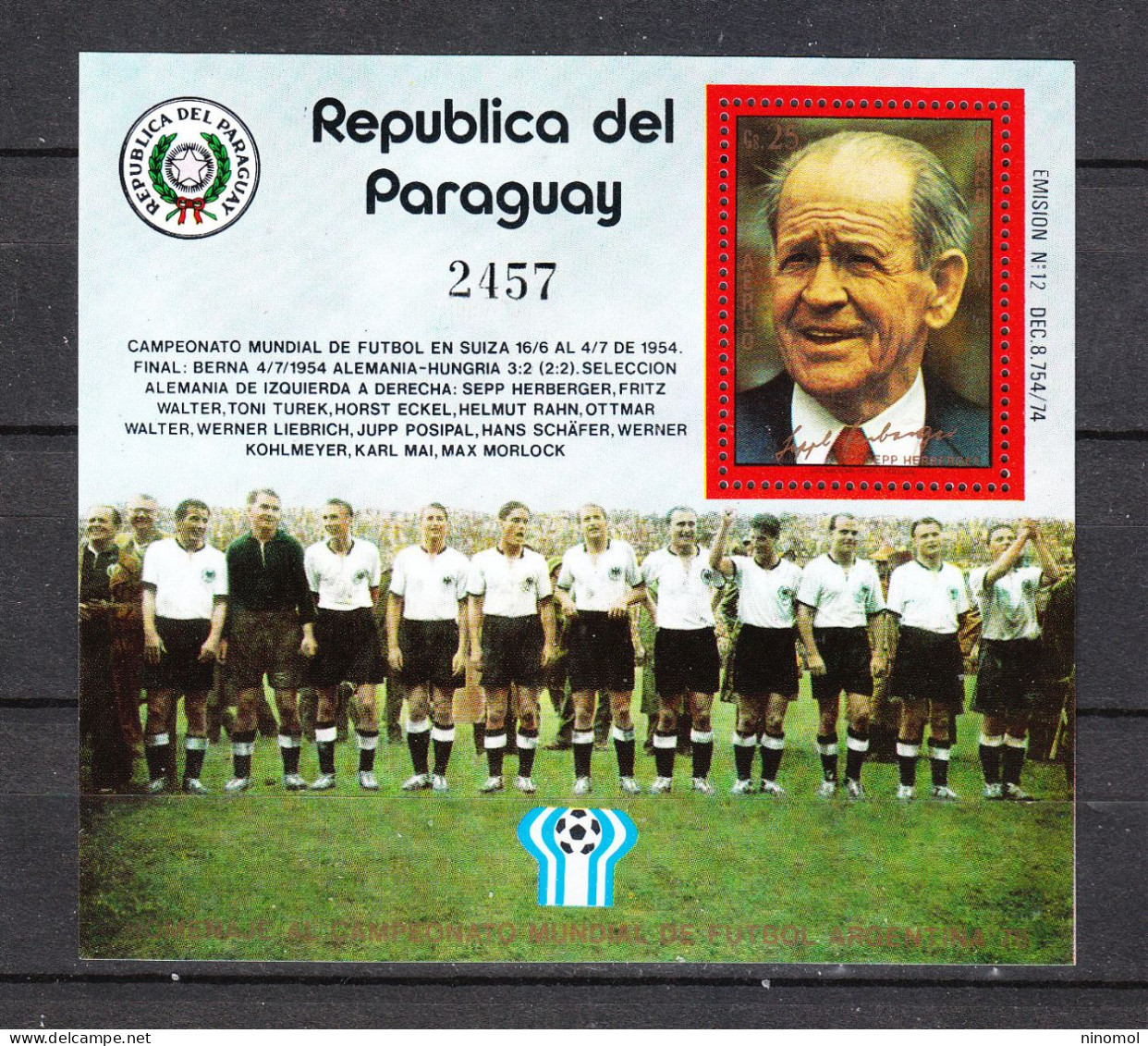 Paraguay  -   1978.  Rimet Argentina '78  .Vintage Tean Germany 1954 , Very RARE - 1978 – Argentine