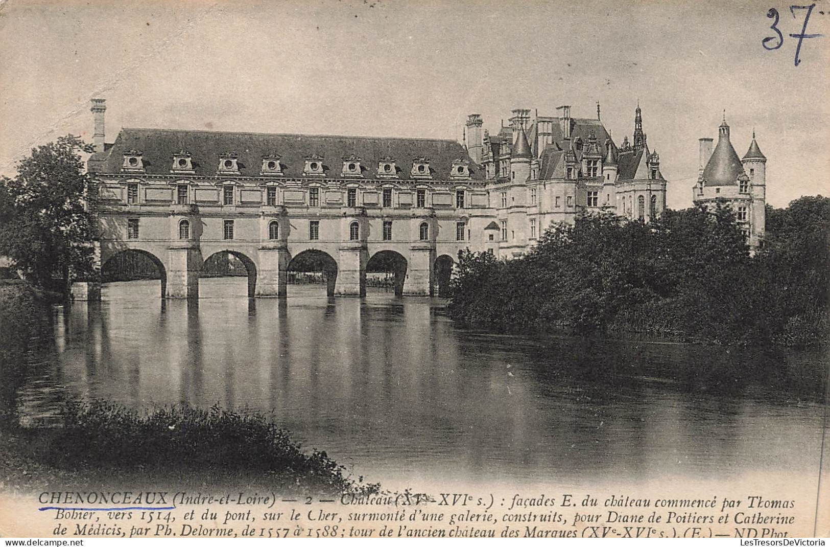 FRANCE - Chenonceaux - Château XVe Et XVIe Siècle - Façades E - Carte Postale Ancienne - Chenonceaux