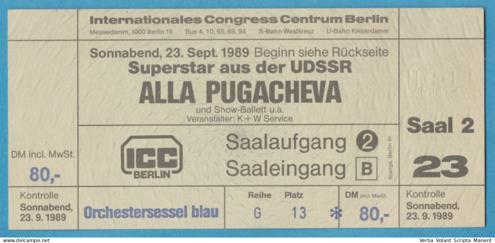 Q-4500 * Germany - Superstar Of The U.S.S.R. ALLA PUGACHEVA - ICC Berlin - 1989 - Entradas A Conciertos