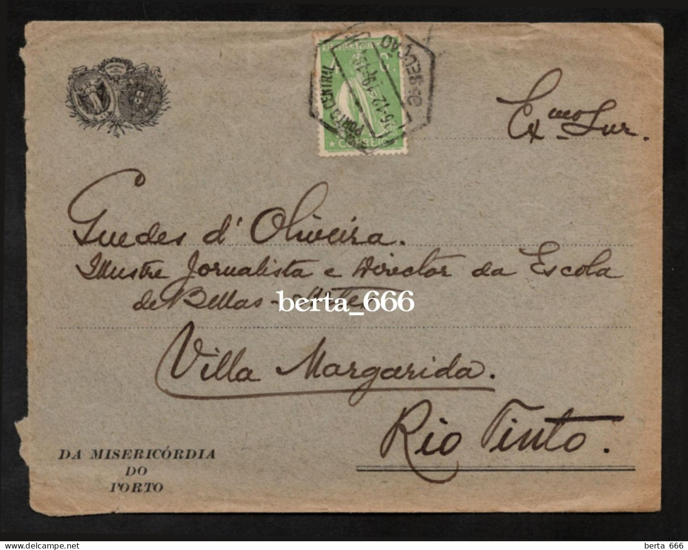 Cover * Santa Casa Da Misericórdia Do Porto * Sobrescrito A Jornalista Guedes D'Oliveira * 1919 - Maximumkarten (MC)