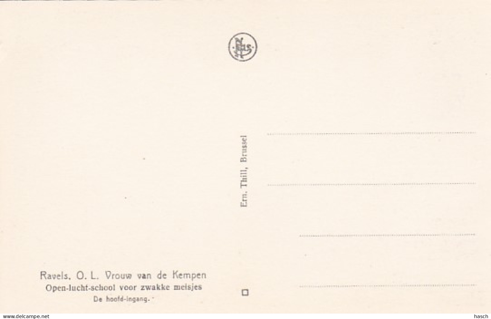 3726	134	Ravels, O. L. Vrouw Van De Kempen Open Lucht School Voor Zwakke Meisjes De Hoofd Ingang, - Ravels