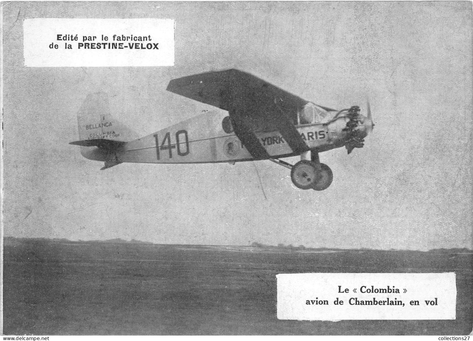 LE " COLOMBIA " AVION DE CHAMBERLAIN, EN VOL - Aviation