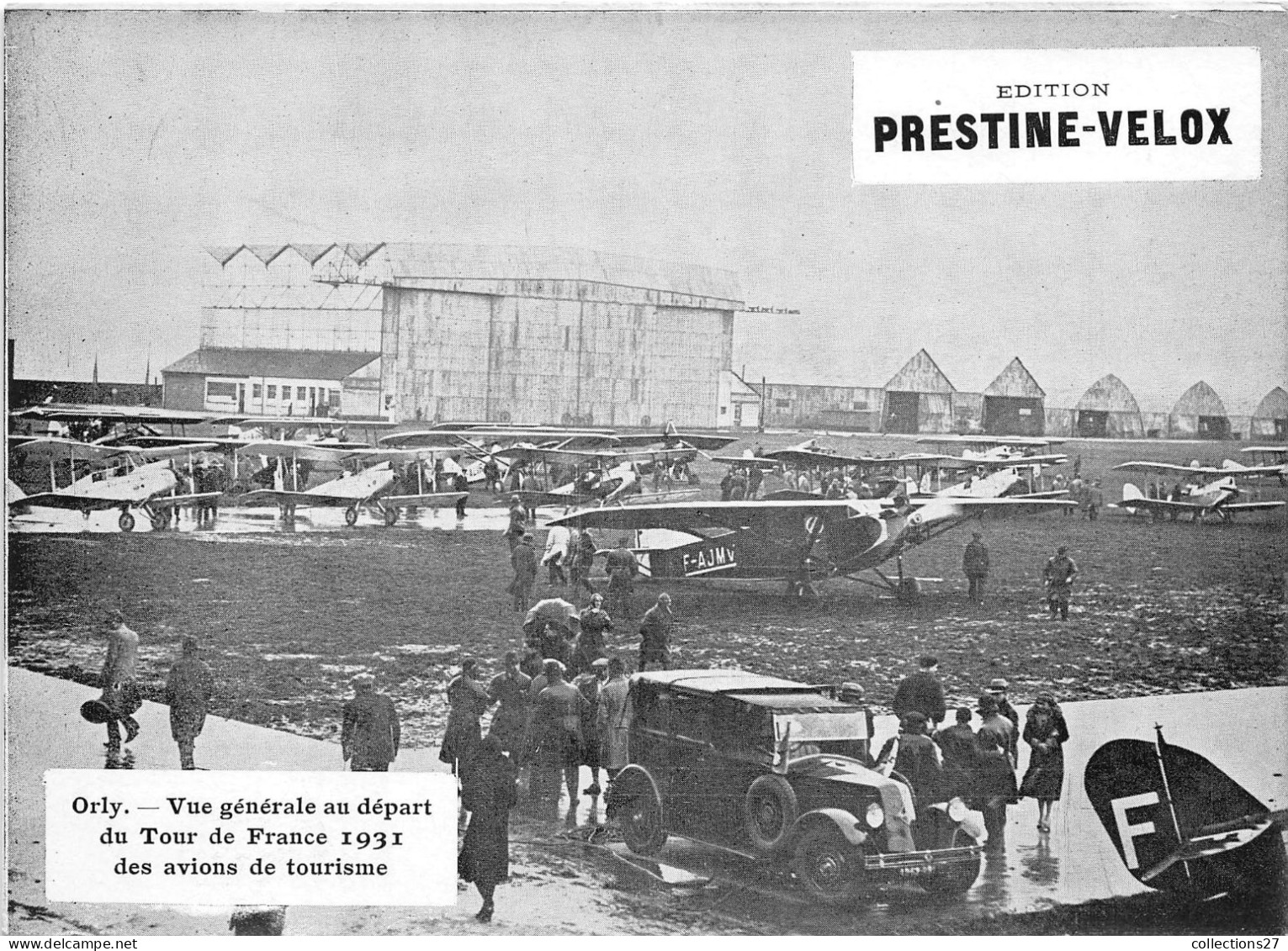 ORLY- VUE GENERALE DU DEPART DU TOUR DE FRANCE 1931 DES AVIONS DE TOURISME - Aviation