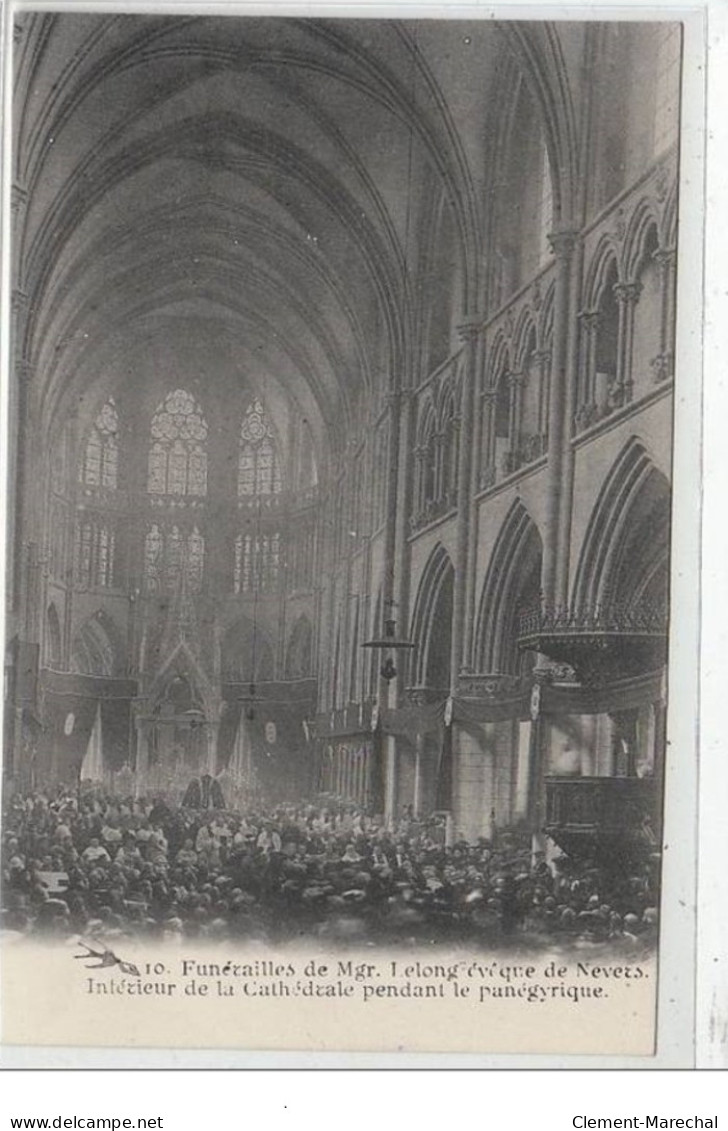 NEVERS : LOT DE 10 CPA - Funérailles De Mgr. Lelong, évêque De Nevers - 19 Novembre 1903 - Très Bon état - La Machine