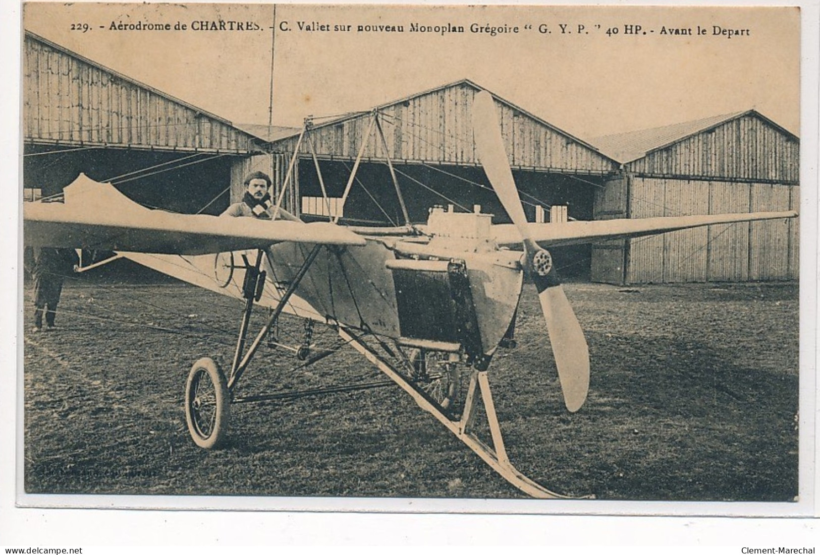 CHARTRES : Aérodrome, C. Vallet Sur Nouveau Monoplan Grégoire G.Y.P. 40hp - Tres Bon Etat - Saint Etienne Du Rouvray