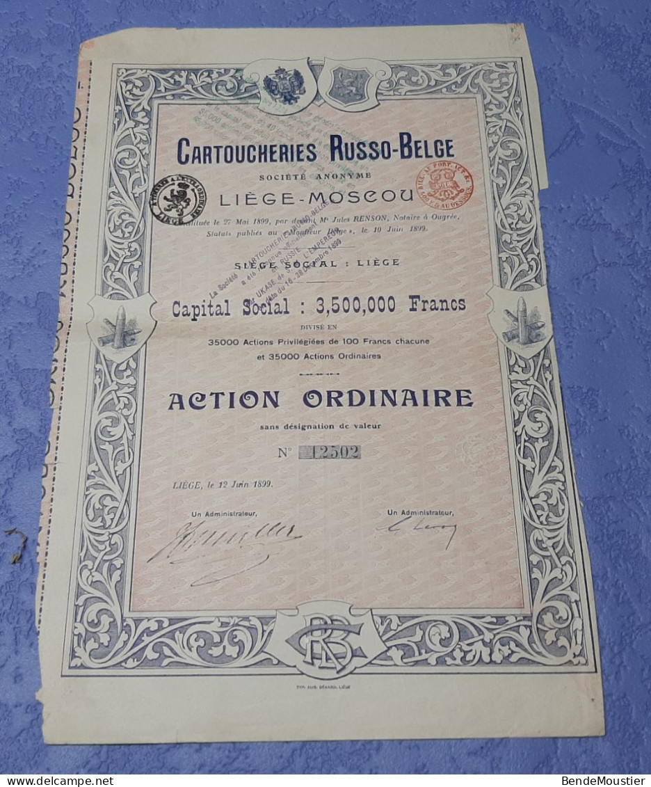 Cartoucheries Russo-Belge S.A. - Liège - Moscou - Action Ordinaire Sans Désignation De Valeur - Liège 1899. - Russie