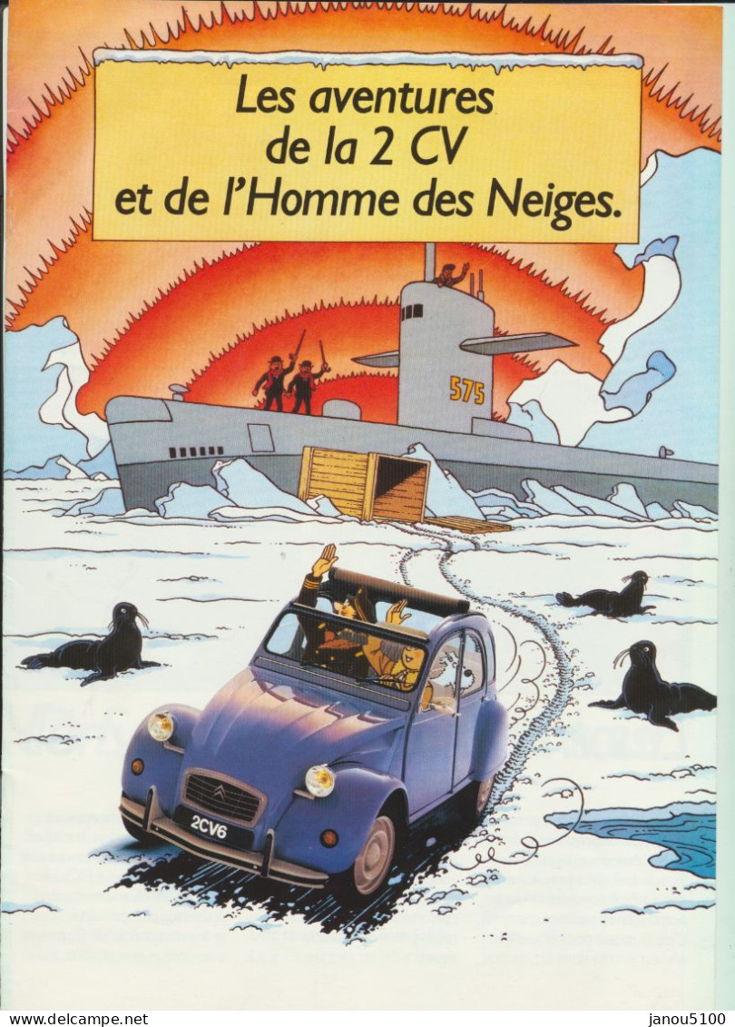 VIEUX PAPIERS    PUBLICITE POUR   " LA 2 CV. CITROEN  "    HERGE      1985. - Pubblicitari