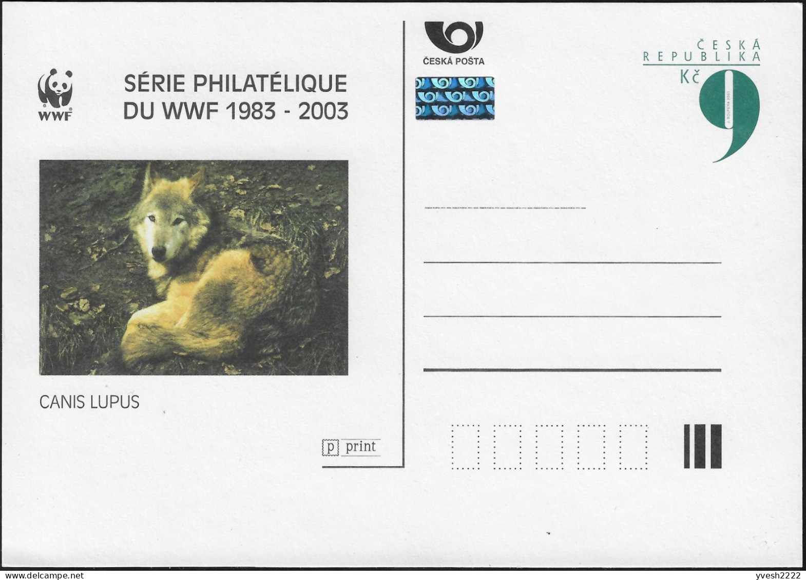 République Tchèque 2003. Entier Postal, Texte En Français. Série Philatélique Du WWF 1983-2003.Canis Lupus - Storia Postale