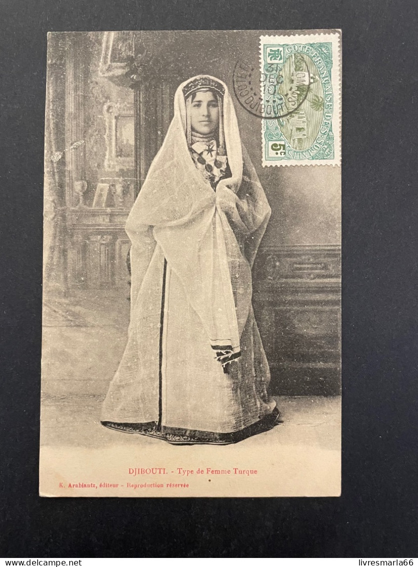 Côtes Françaises Des Somalis CPA Djibouti 1910 Type De Femme Turque - Briefe U. Dokumente