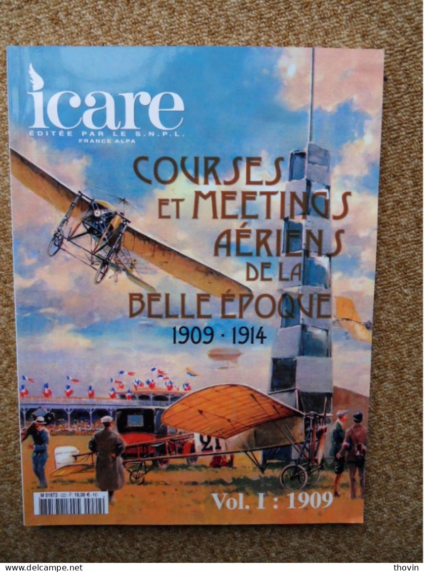 Icare N°222 De Septembre 2012-Courses Et Mettings Aériens De La Belle Epoque Volume I : 1909 - Vliegtuig