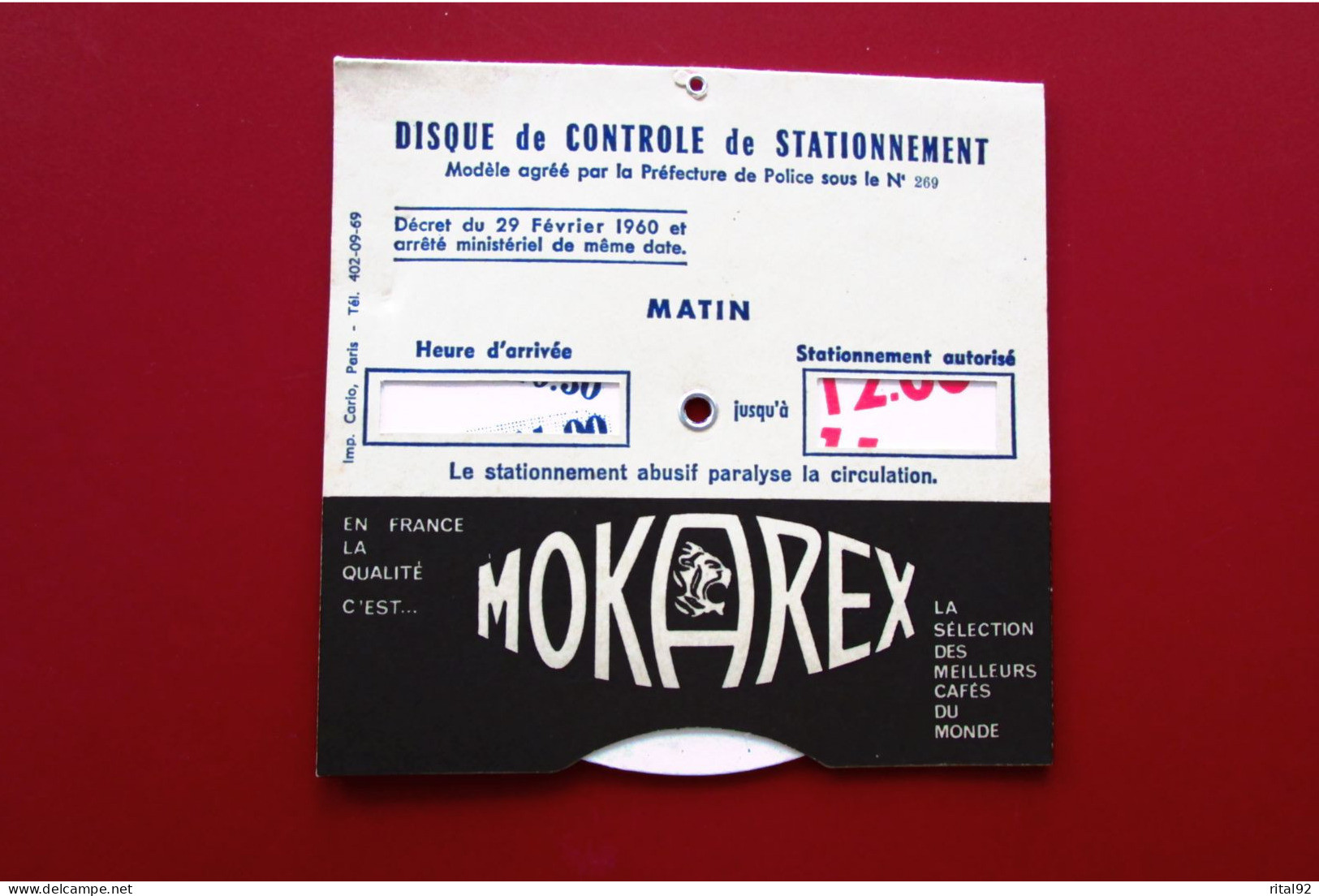 Disque De Stationnement "Café MOKAREX" La Sélection Des Meilleurs Cafés Du Monde - Pubblicitari