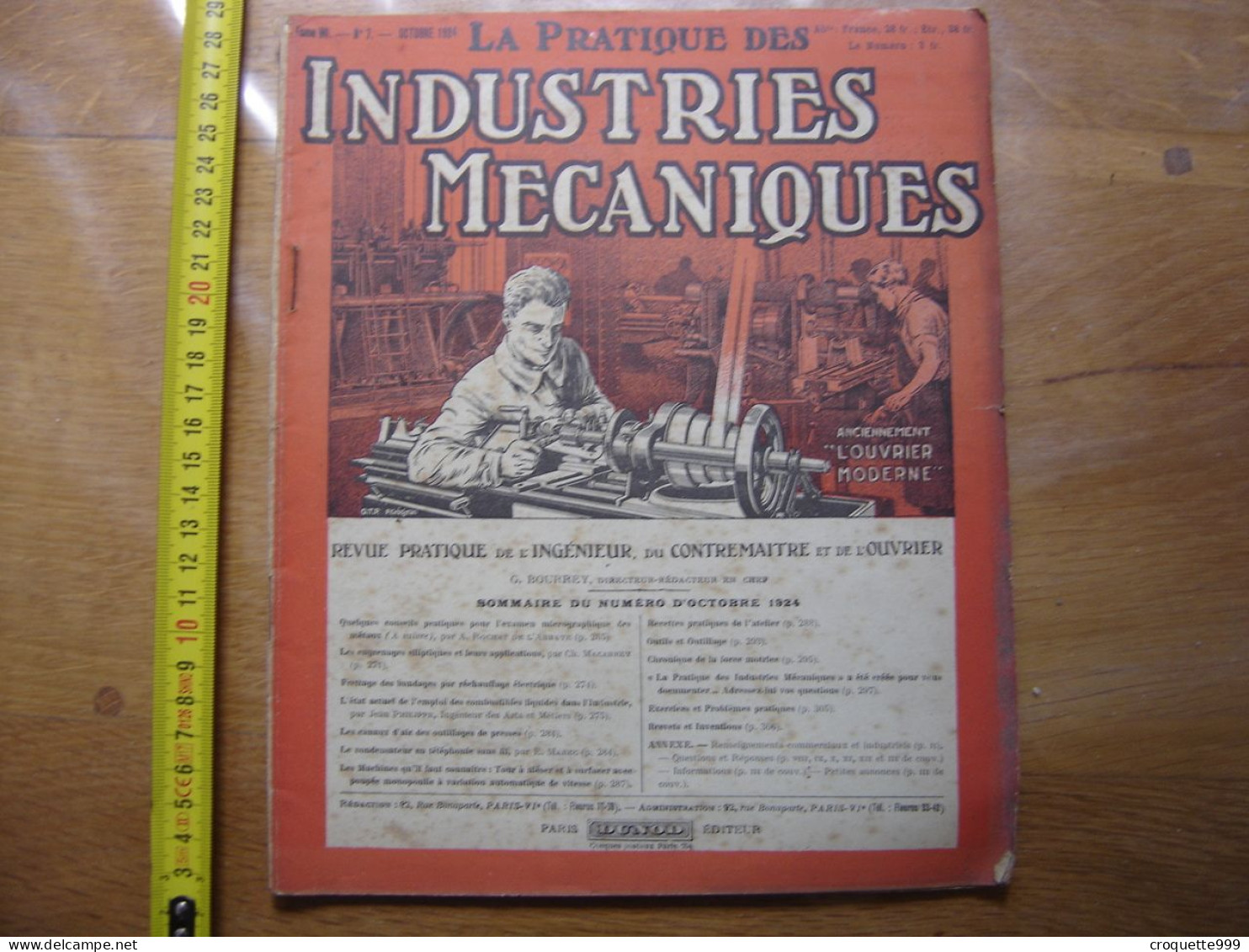 1924 Revue 7 Pratique Des Industries Mecaniques INGENIEUR CONTREMAITRE OUVRIER - Bricolage / Technique