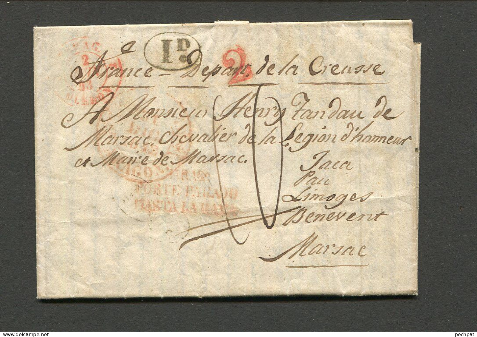 Lettre De Zaragoza 1843 Pour La Creuse à Henri Tandeau De Marsac Maire Via Jaca Pau Limoges Bénévent De Son Curé RRR - ...-1850 Prefilatelia