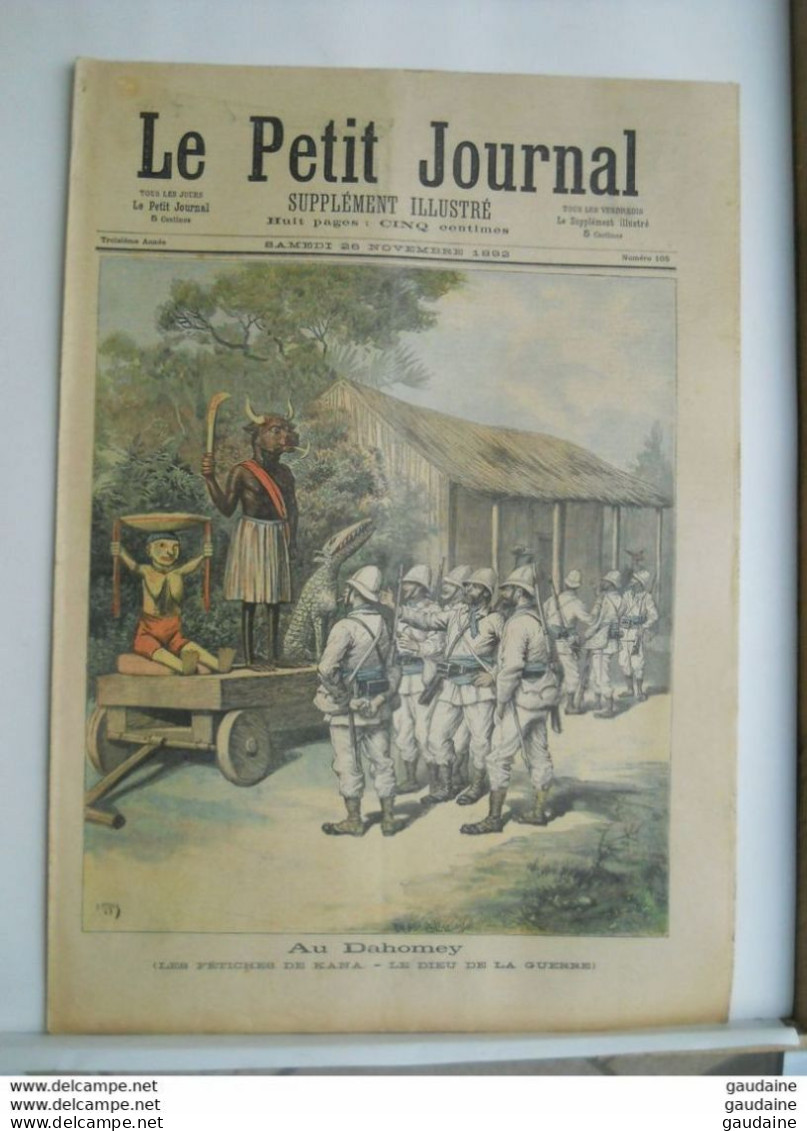 Le Petit Journal N°105 – 26 Novembre 1892 - Au DAHOMEY Les Fétiches De KANA Le Dieu De La Guerre - RUSSIE Invasion Ours - Le Petit Journal