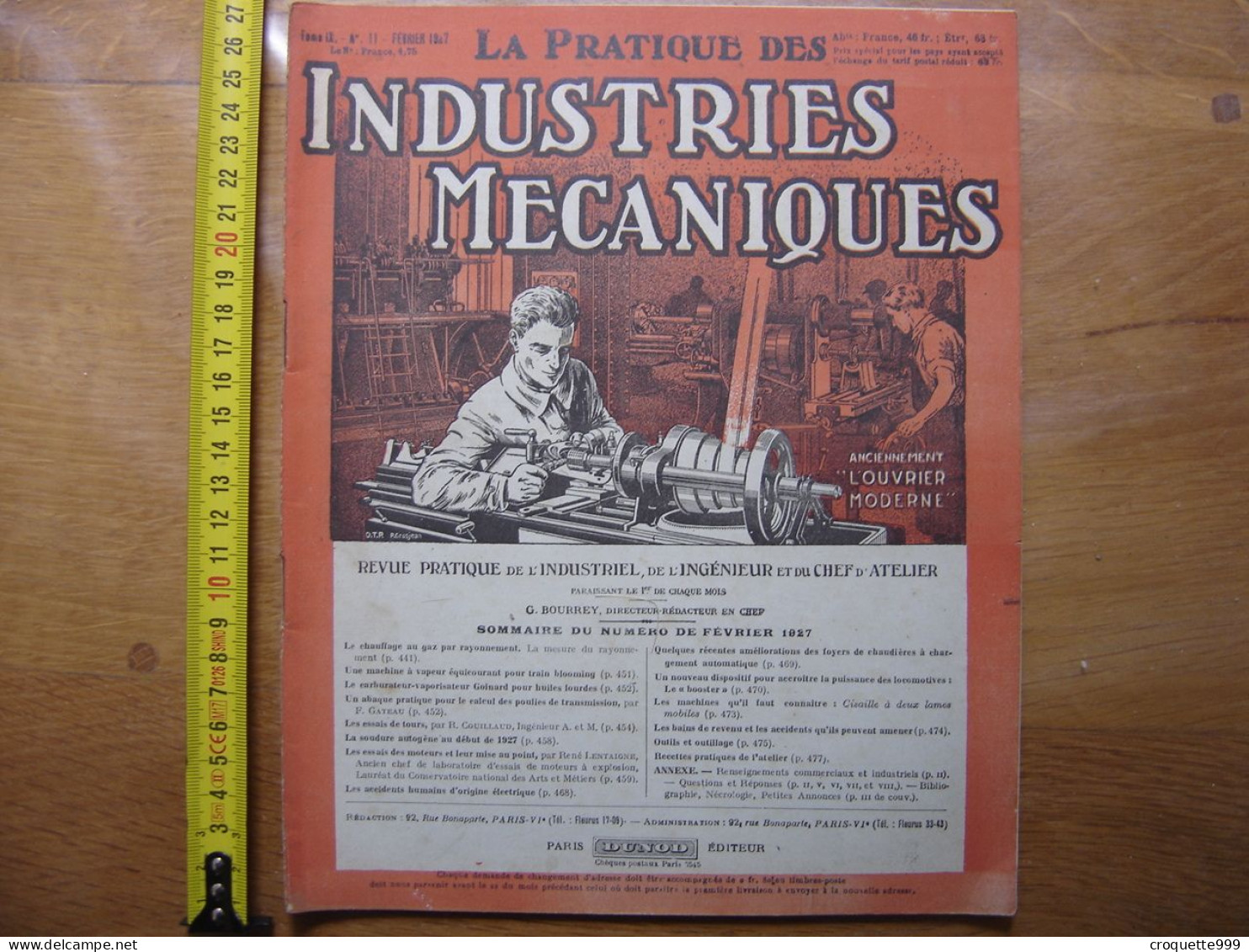 1927 Revue 11 Pratique Des Industries Mecaniques INGENIEUR CONTREMAITRE OUVRIER - Bricolage / Técnico