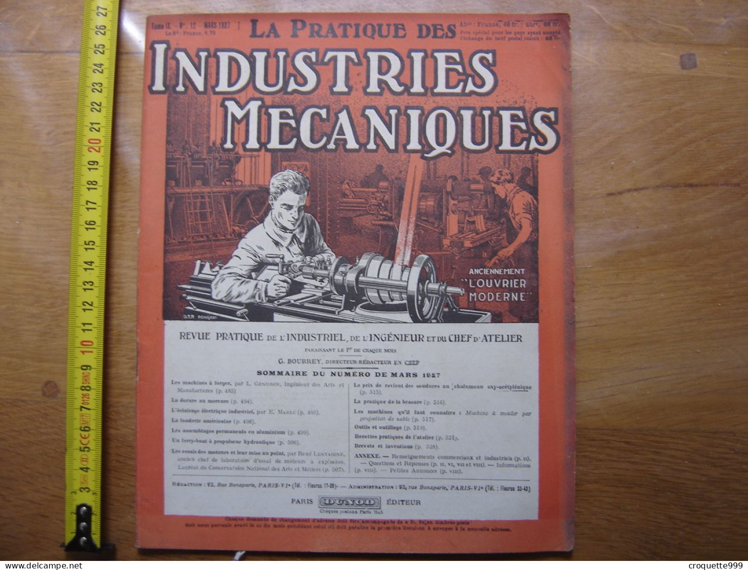 1927 Revue 12 Pratique Des Industries Mecaniques INGENIEUR CONTREMAITRE OUVRIER - Knutselen / Techniek