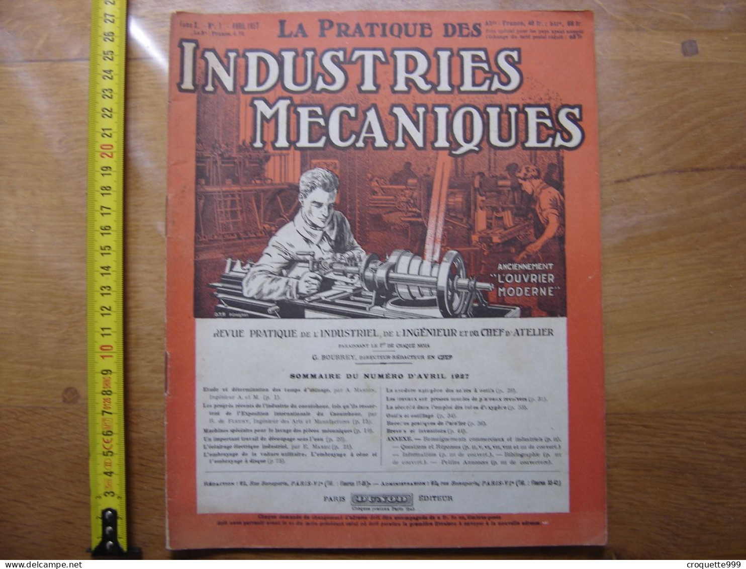1927 Revue 1 Pratique Des Industries Mecaniques INGENIEUR CONTREMAITRE OUVRIER - Knutselen / Techniek