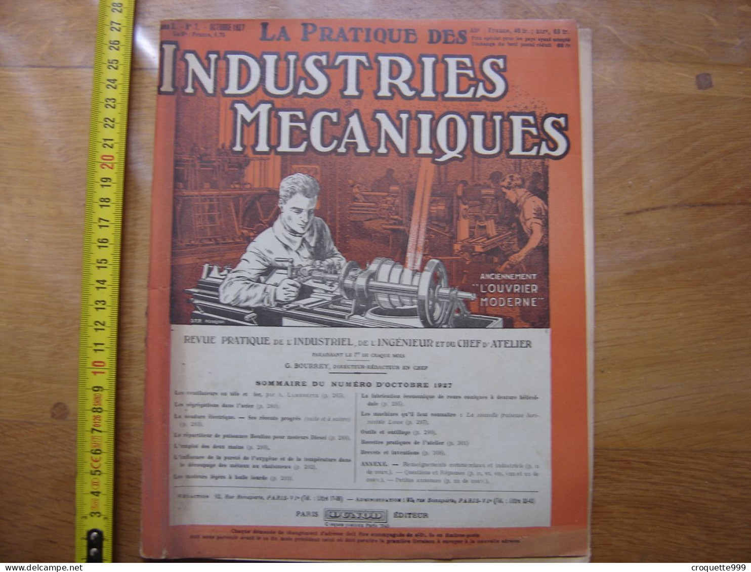 1927 Revue 7 Pratique Des Industries Mecaniques INGENIEUR CONTREMAITRE OUVRIER - Knutselen / Techniek