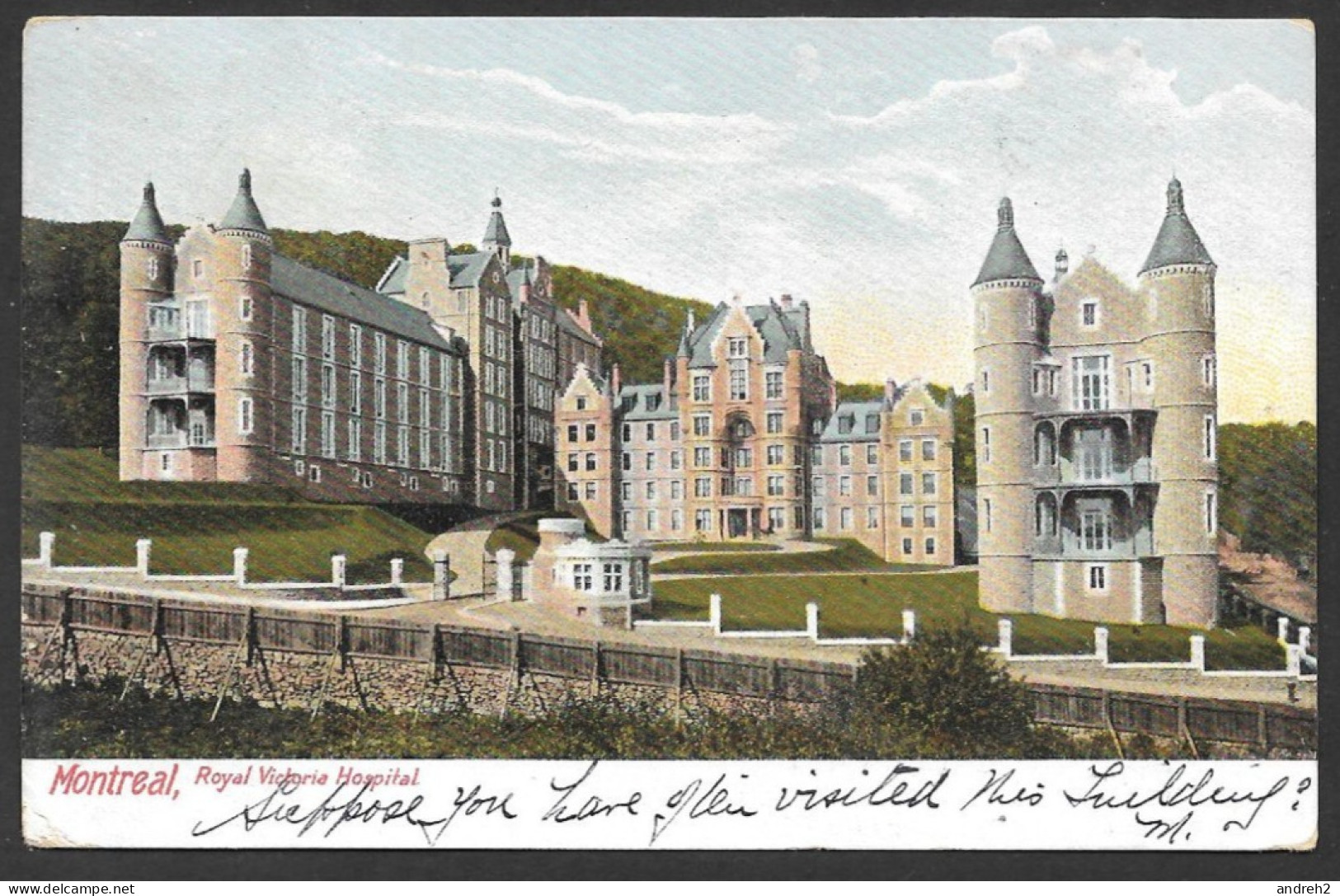 Montreal  Quebec - Postmarked Coderich Ont. 1905 - C.P.A. Royal Victoria Hospital - By H.C. Leighton - Montreal