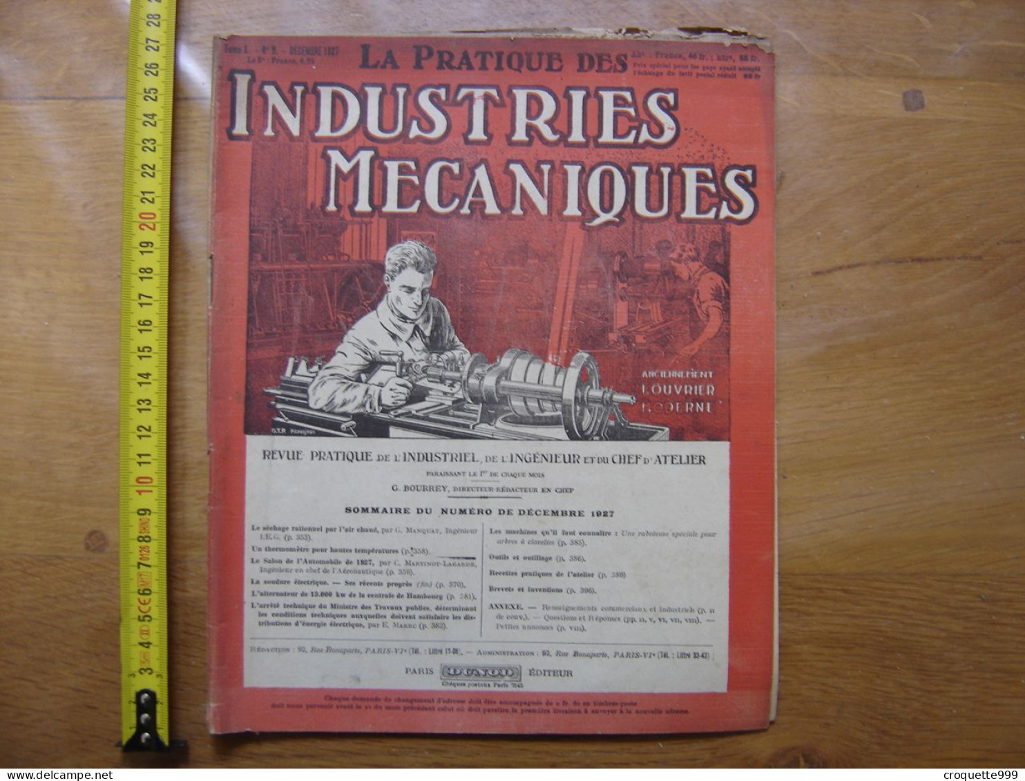 1927 Revue 9 Pratique Des Industries Mecaniques INGENIEUR CONTREMAITRE OUVRIER - Knutselen / Techniek