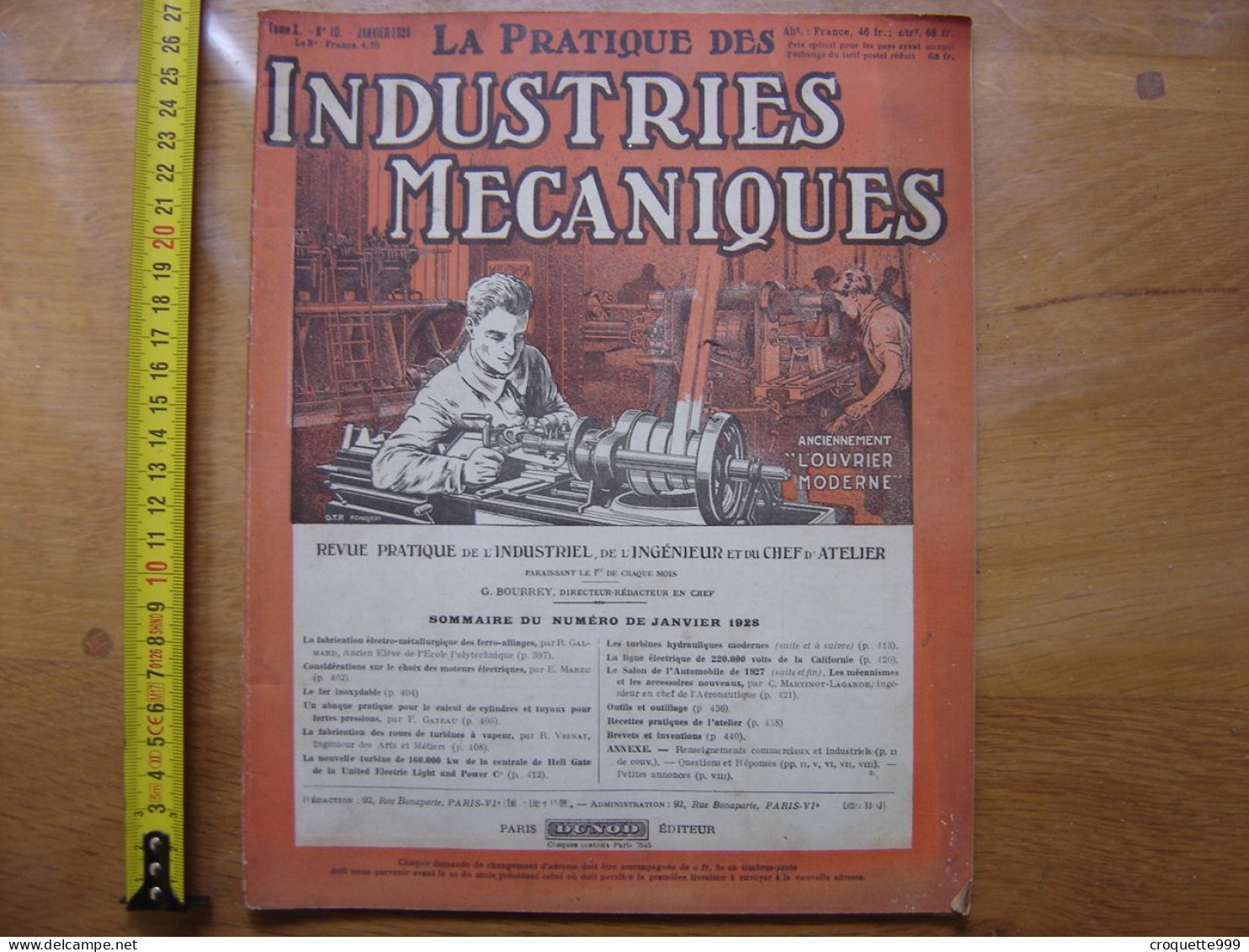 1928 Revue 10 Pratique Des Industries Mecaniques INGENIEUR CONTREMAITRE OUVRIER - Bricolage / Technique