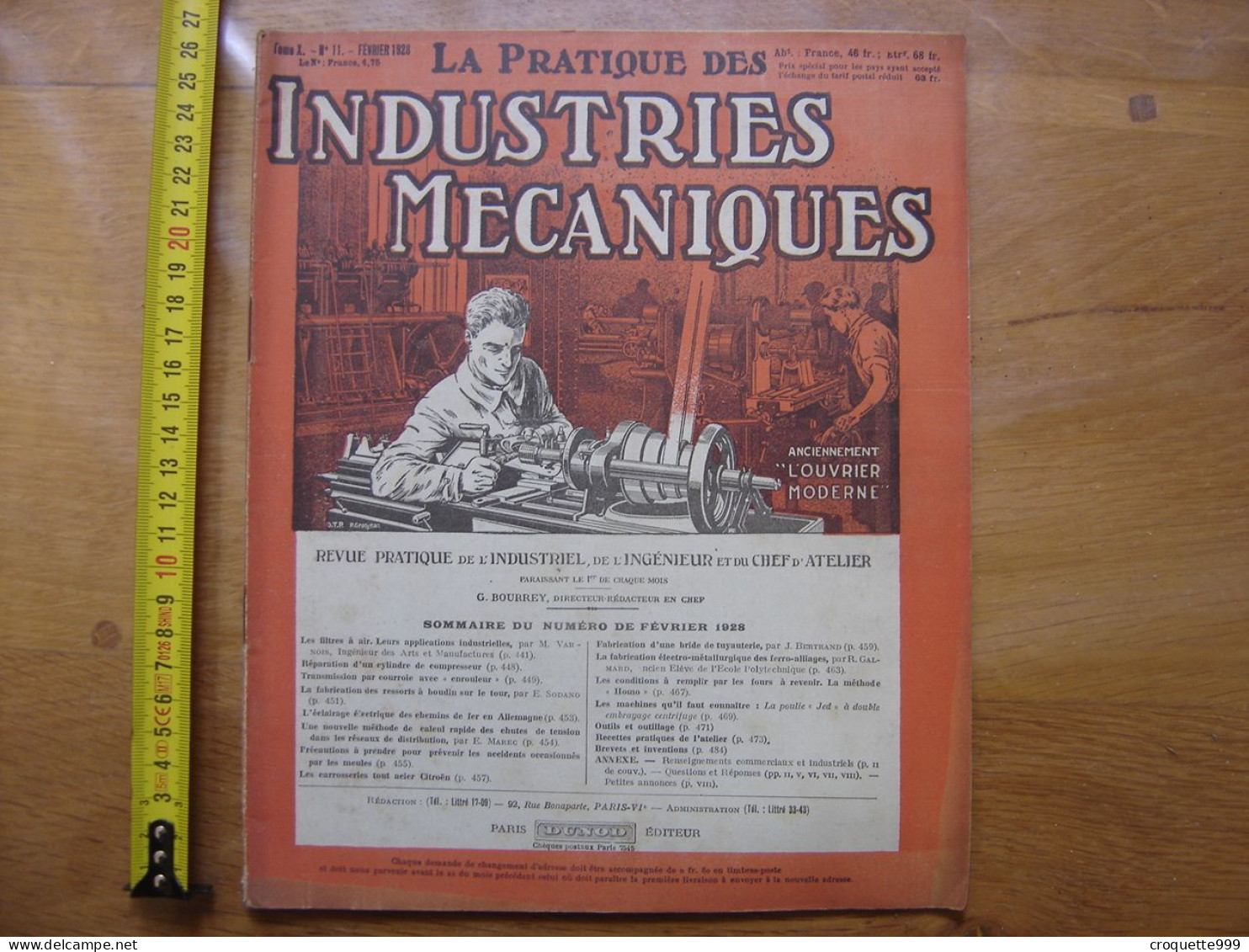1928 Revue 11 Pratique Des Industries Mecaniques INGENIEUR CONTREMAITRE OUVRIER - Bricolage / Technique