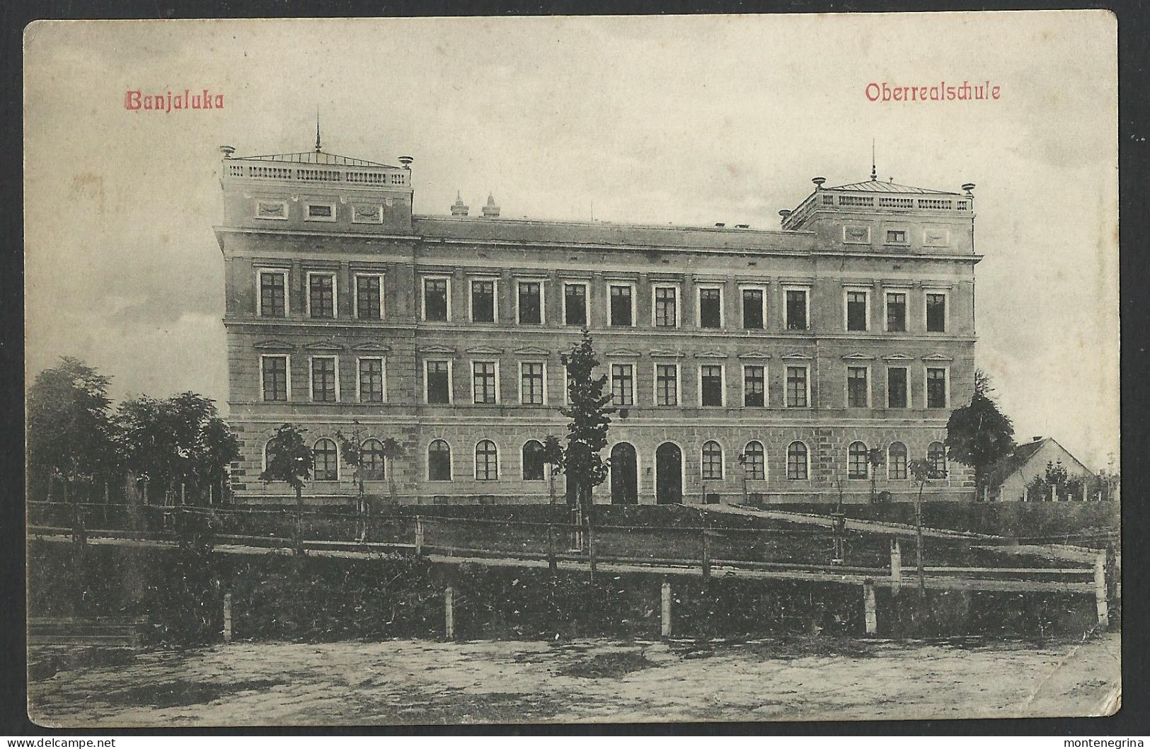 BOSNA I HERCEGOVINA - BANJA LUKA - Velika Realka - Gimnazija - 1922 Old Postcard(see Sales Conditions) 09947 - Bosnie-Herzegovine