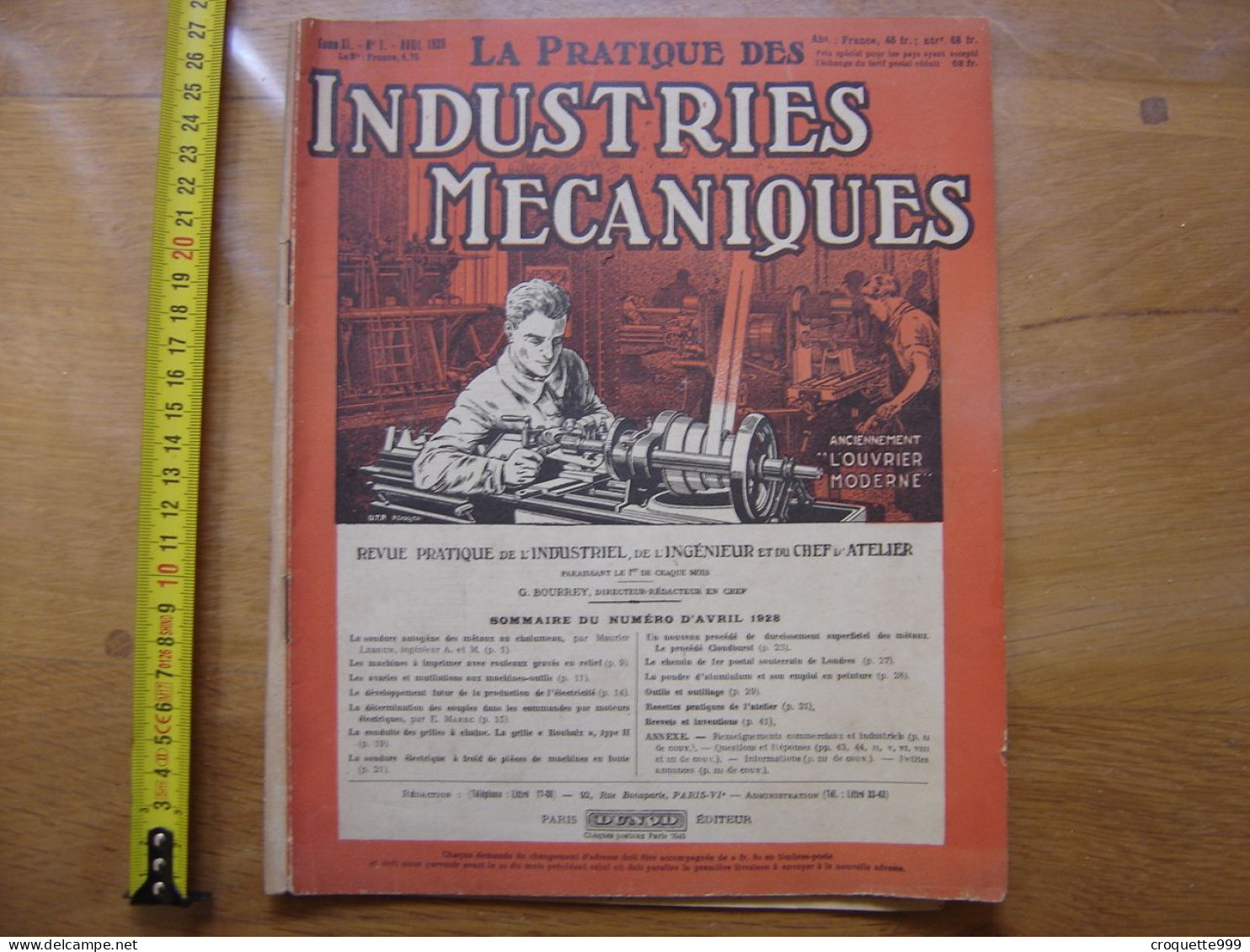 1928 Revue 1 Pratique Des Industries Mecaniques INGENIEUR CONTREMAITRE OUVRIER - Do-it-yourself / Technical