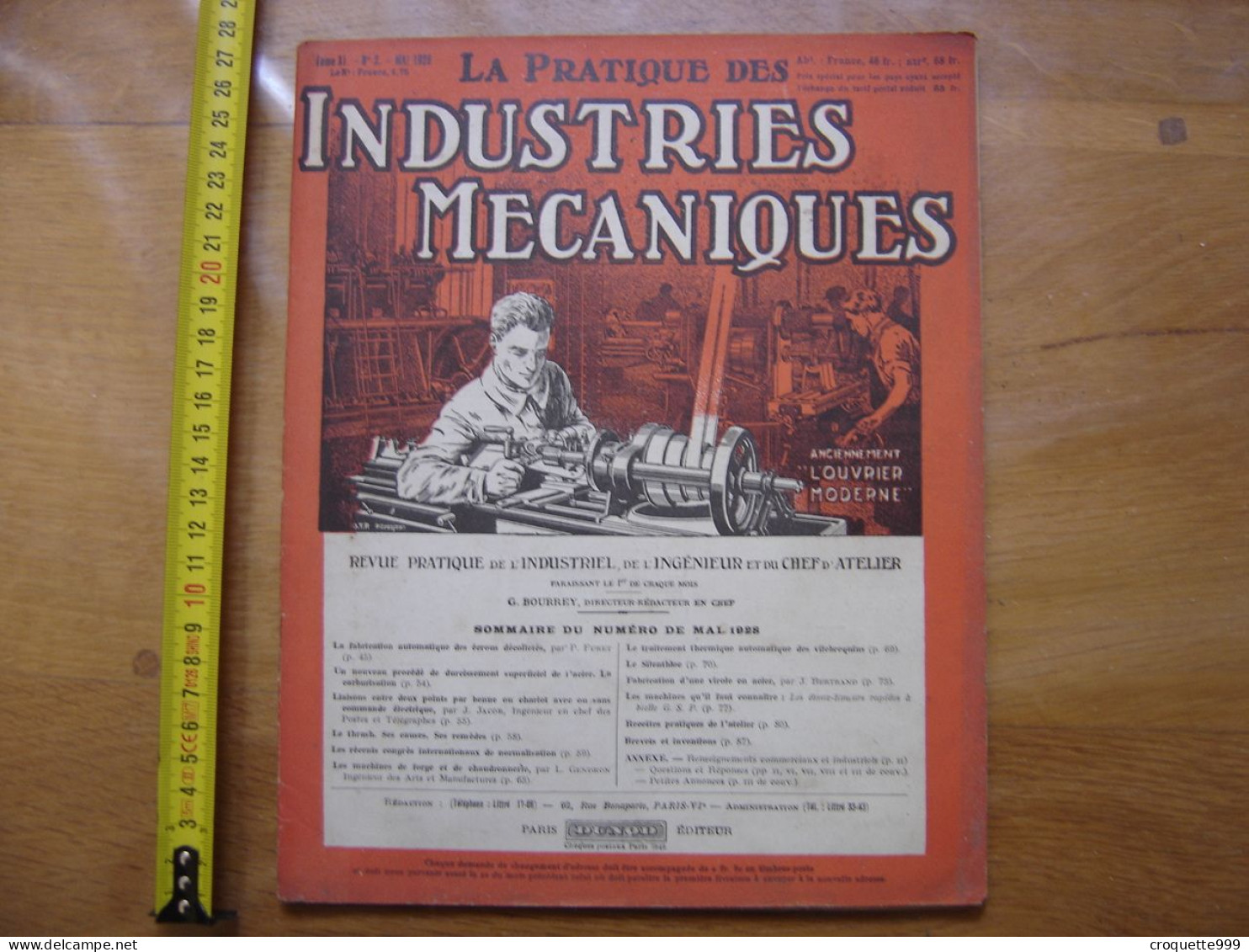 1928 Revue 2 Pratique Des Industries Mecaniques INGENIEUR CONTREMAITRE OUVRIER - Bricolage / Técnico