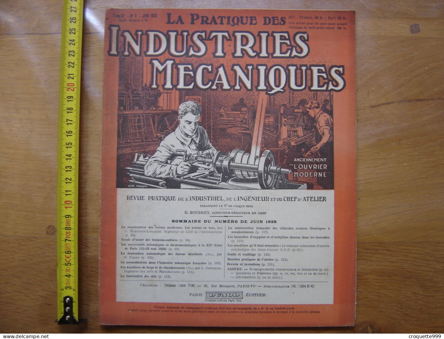 1928 Revue 3 Pratique Des Industries Mecaniques INGENIEUR CONTREMAITRE OUVRIER - Bricolage / Técnico