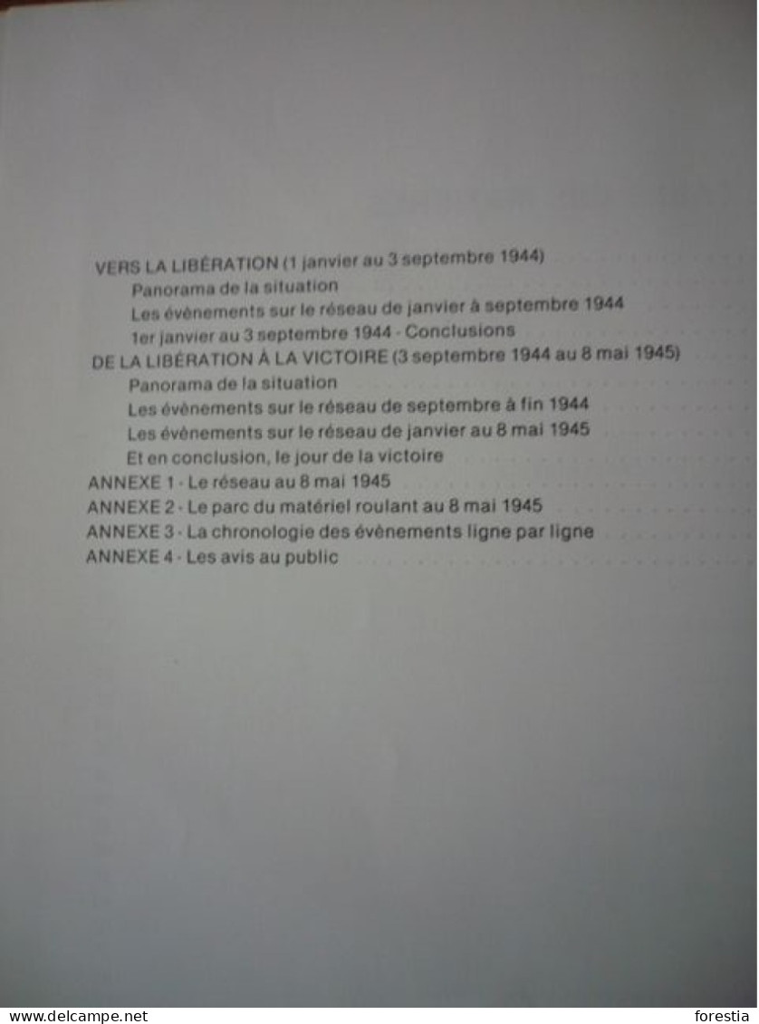 Exploitation Du Réseau De La S.A. "Les Tramways Bruxellois" Pendant La Seconde Guerre Mondiale 10 Mai 1940 - 8 Mai 1945 - Spoorwegen En Trams