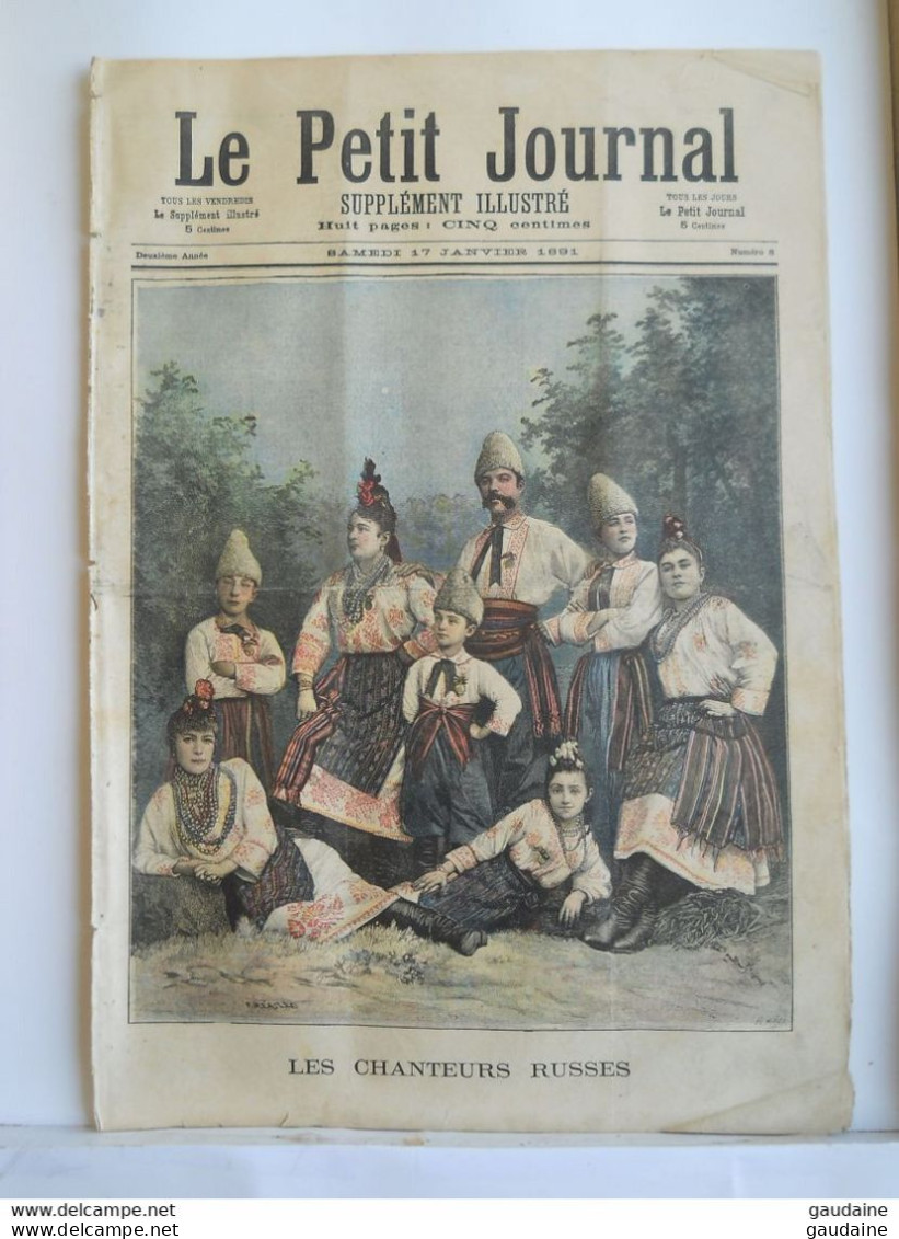 LE PETIT JOURNAL N°08 - 17 JANVIER 1891 – CHANTEURS RUSSES RUSSIE - Le Petit Journal