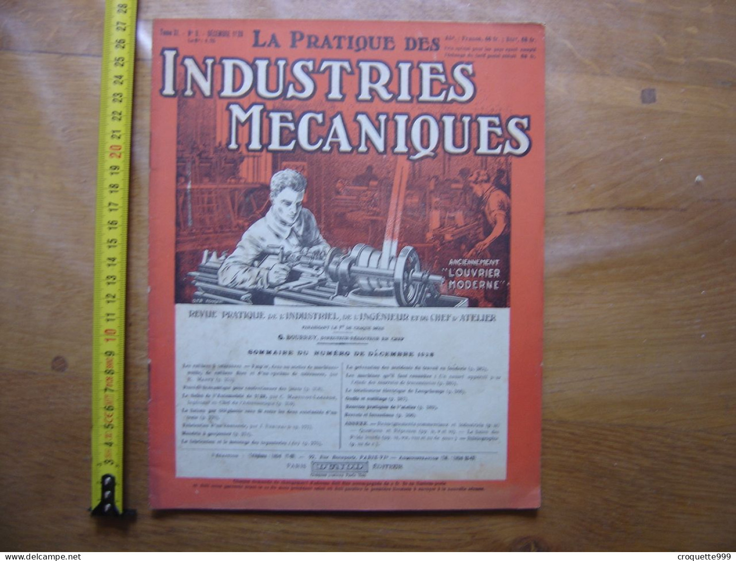 1928 Revue 9 Pratique Des Industries Mecaniques INGENIEUR CONTREMAITRE OUVRIER - Bricolage / Technique