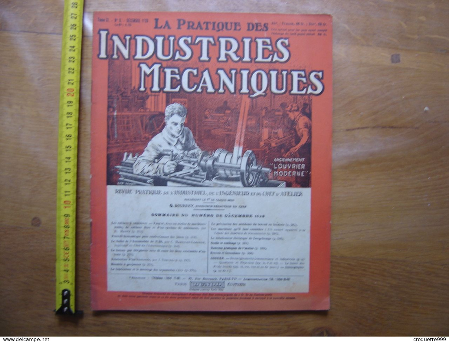 1928 Revue 9 Pratique Des Industries Mecaniques INGENIEUR CONTREMAITRE OUVRIER - Knutselen / Techniek