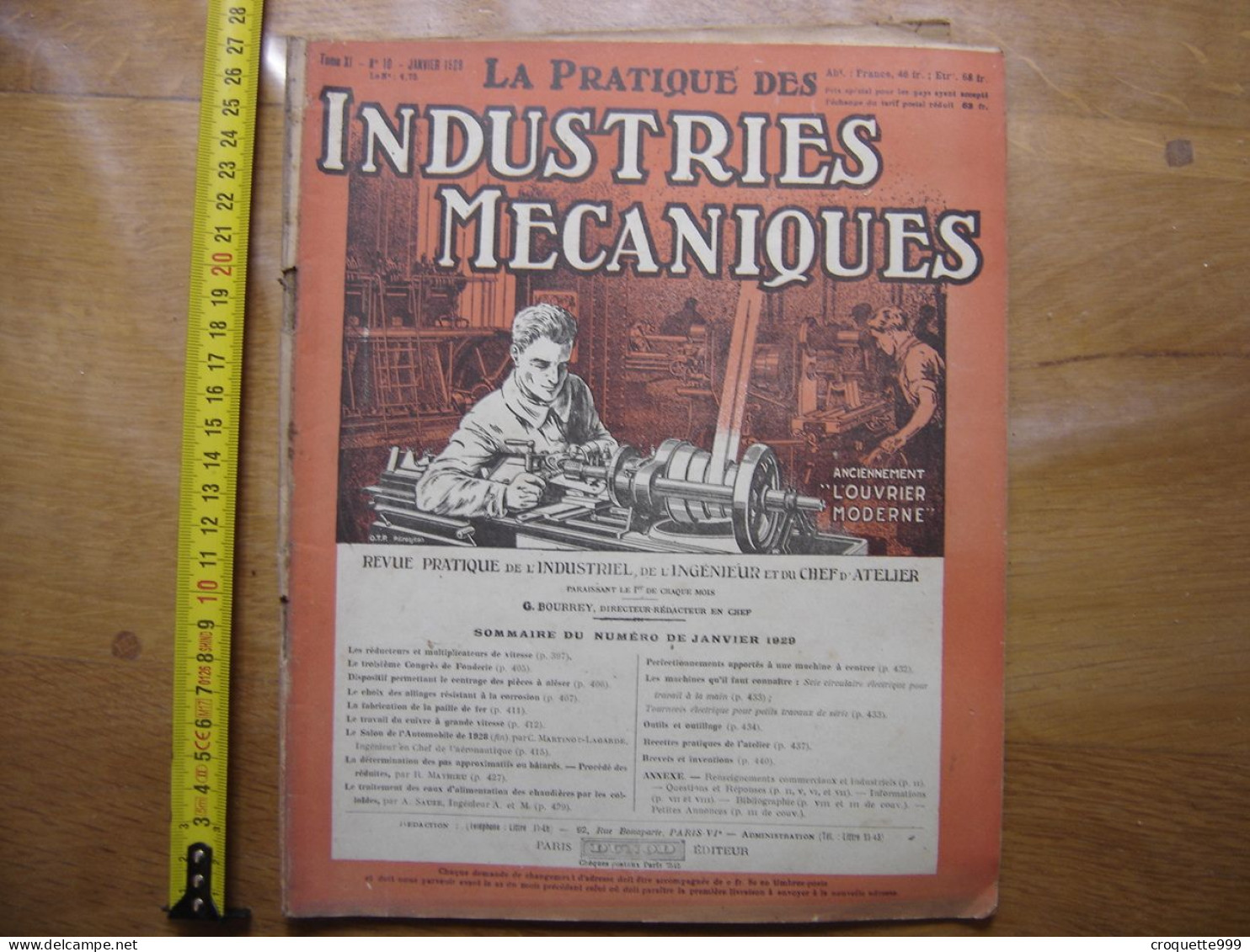 1929 Revue 10 Pratique Des Industries Mecaniques INGENIEUR CONTREMAITRE OUVRIER - Bricolage / Technique