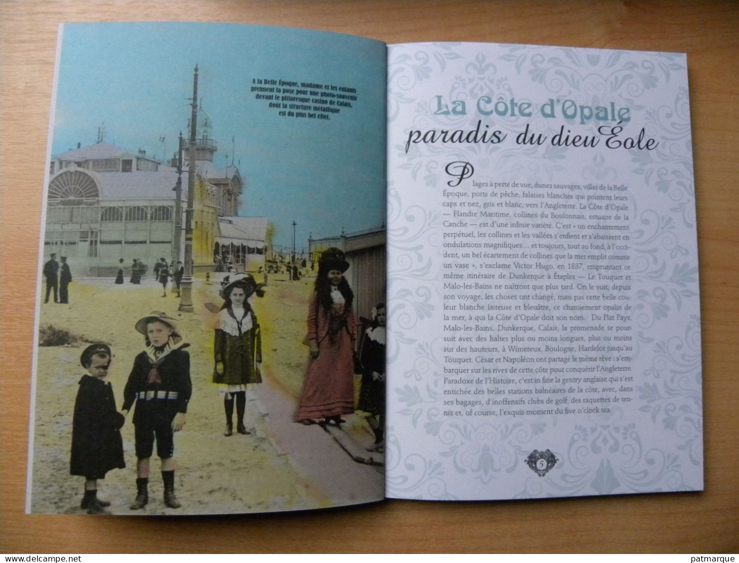 La Côte D'Opale En Cartes Postales Colorisées - Edition Ouest-France - Picardie - Nord-Pas-de-Calais