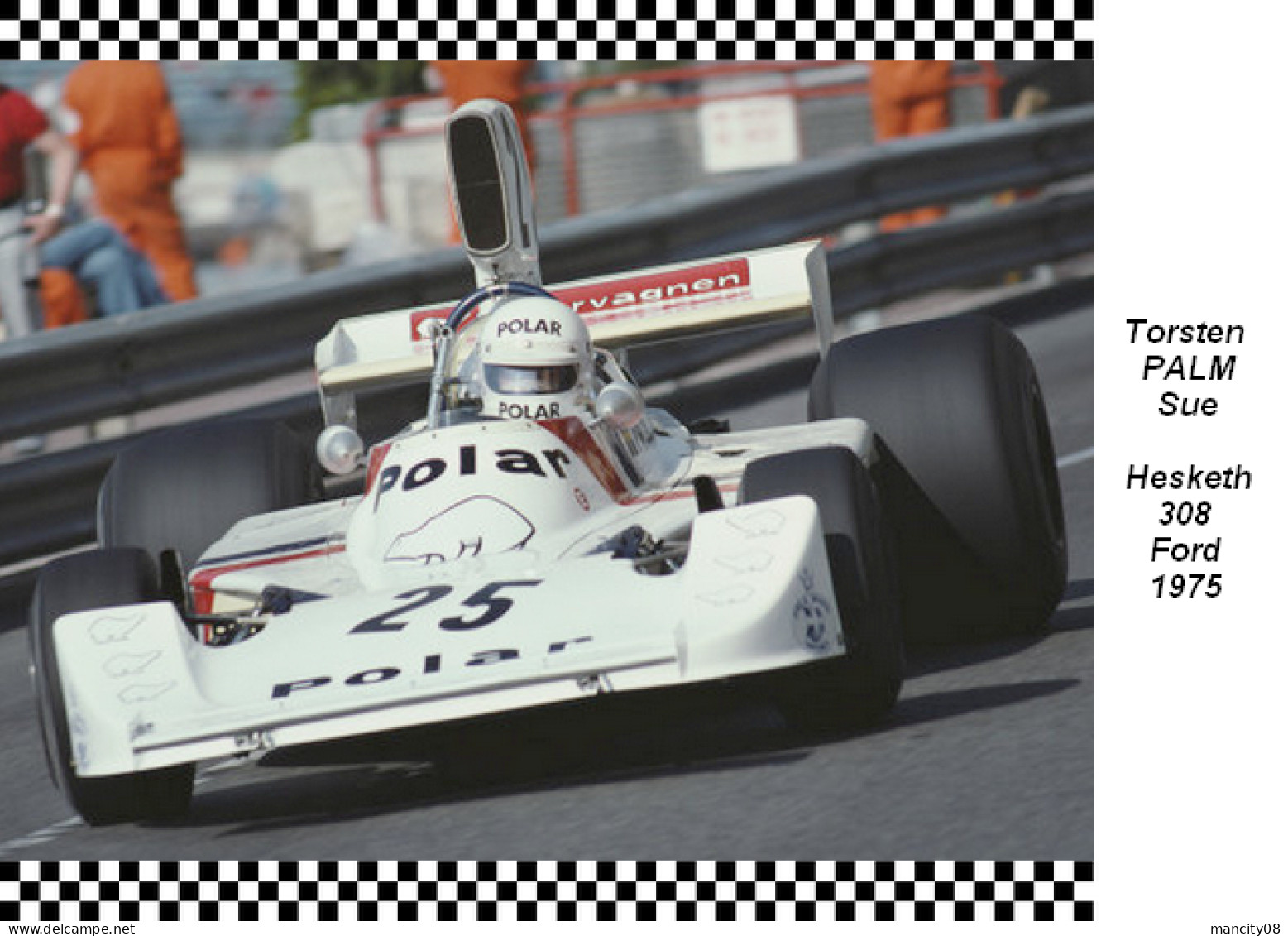 Torsten  Palm  Hesketh  308   1975 - Grand Prix / F1