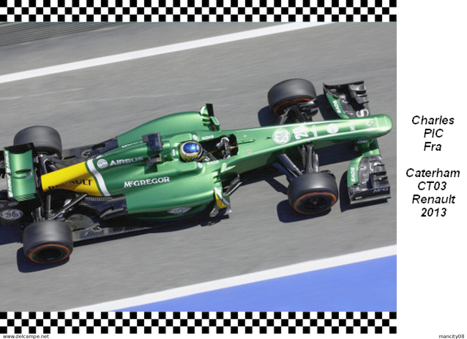 Charles  Pic  Caterham  CT03   2013 - Grand Prix / F1