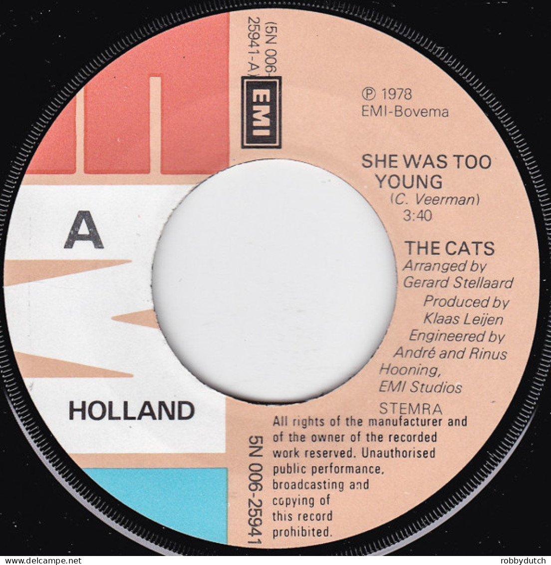 * 7" *  The CATS - SHE WAS TOO YOUNG (Holland 1978) - Disco, Pop