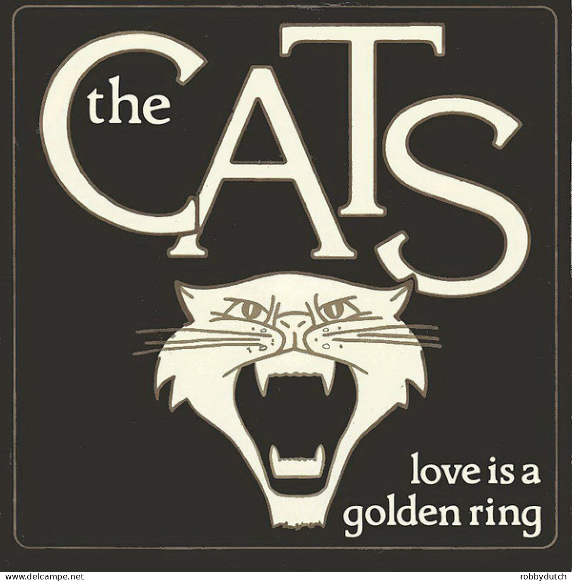 * 7" *  The CATS - LOVE IS A GOLDEN RING (Holland 1983) - Disco & Pop