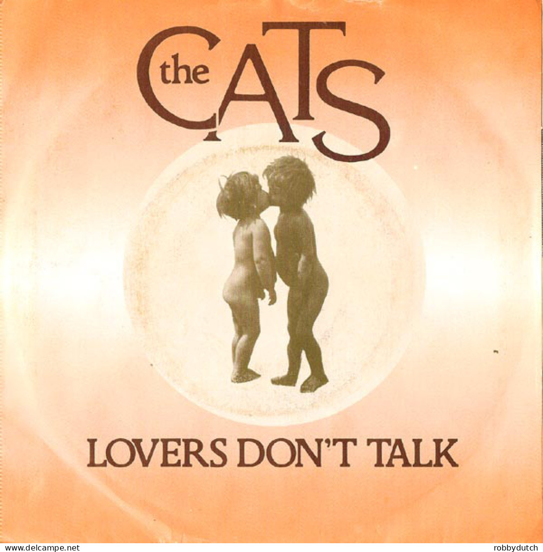* 7" *  THE CATS - LOVERS DON'T TALK (Holland 1984 EX-) - Disco, Pop