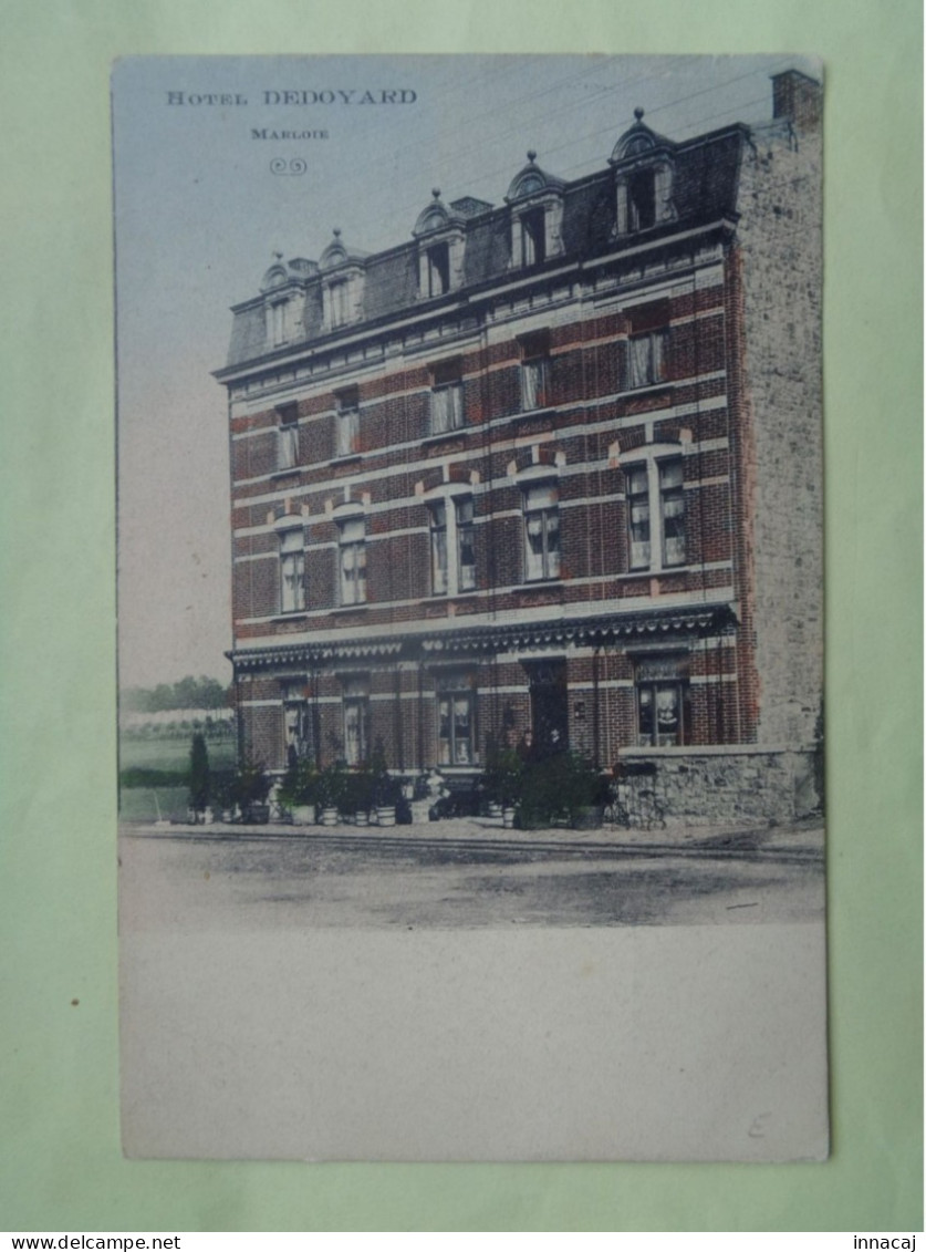 103-1-278              MARLOIE     Hôtel Dedoyard            ( Colorisée ) - Marche-en-Famenne