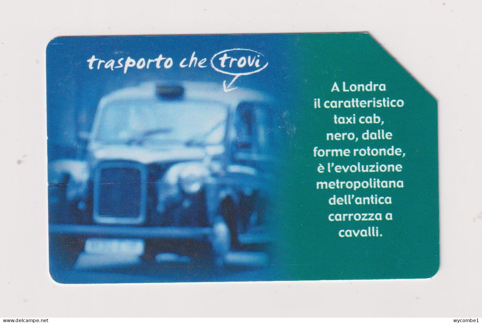 ITALY -  London Taxi Urmet  Phonecard - Public Ordinary