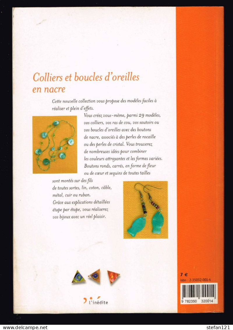 Colliers Et Boucles D'oreilles En Nacre - Dominique Balalaeff - 2005 - 32 Pages 24 X 16,5 Cm - Do-it-yourself / Technical