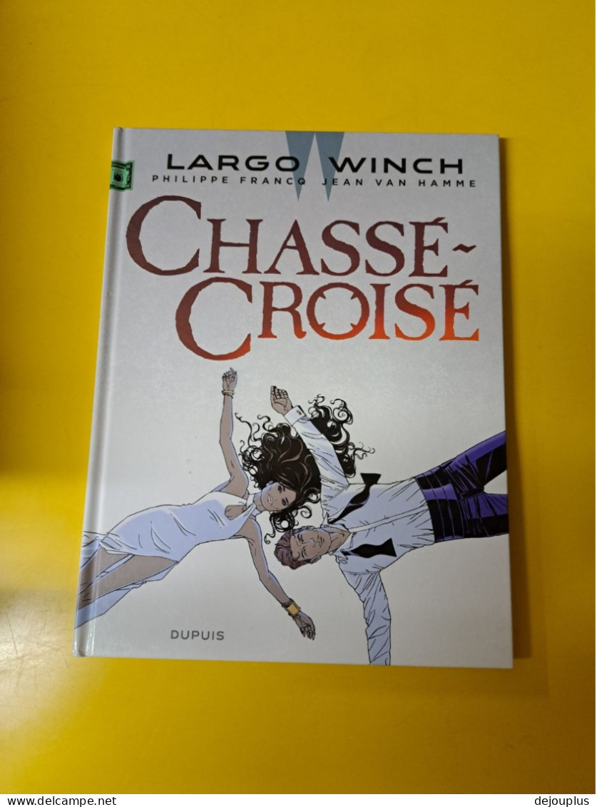 LARGO  WINCH  CHASSE  CROISE  N° 19  E O - Largo Winch