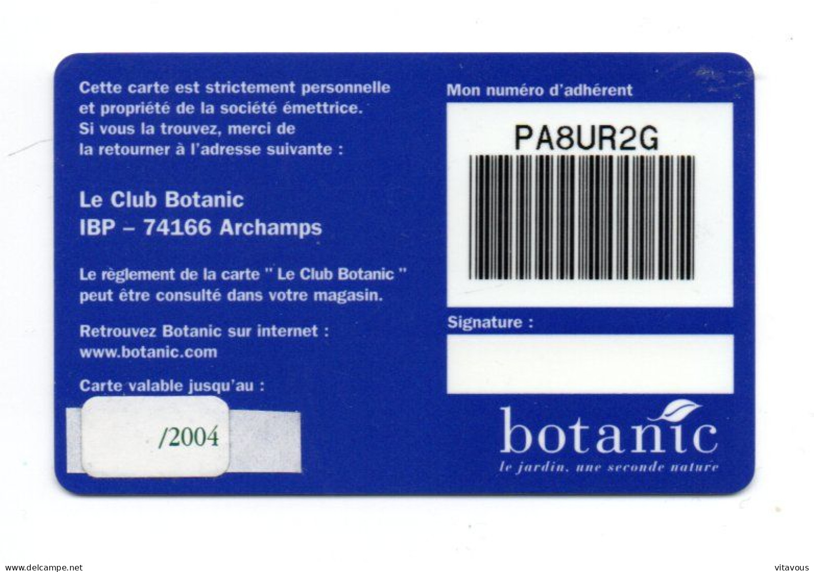 Carte Fidélité Club BOTANIC France  Card  (salon 584) - Cadeaubonnen En Spaarkaarten