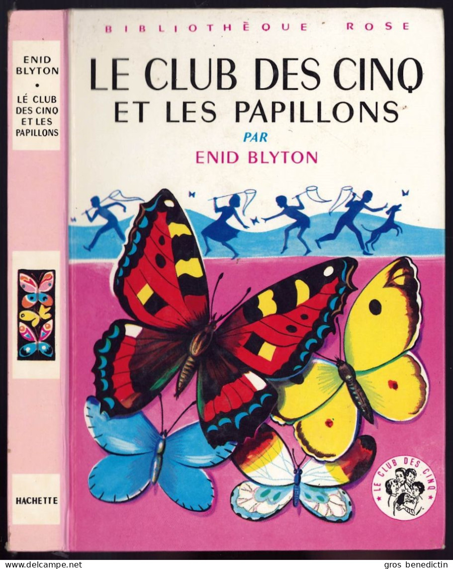 Hachette - Bibliothèque Rose - Enid Blyton  - "Le Club Des Cinq Et Les Papillons" - 1974 - #Ben&CD5 - Bibliotheque Rose